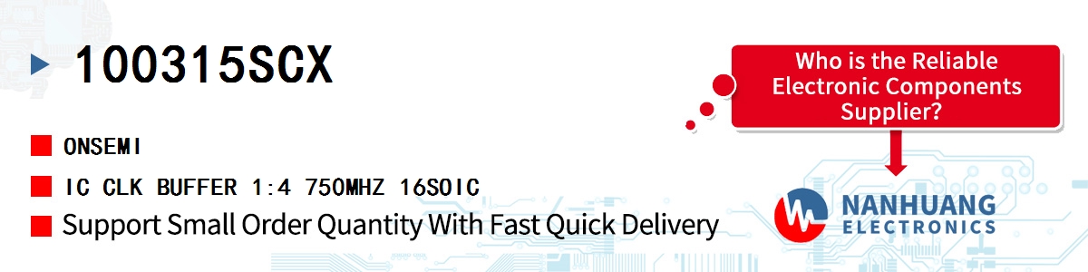 100315SCX onsemi IC CLK BUFFER 1:4 750MHZ 16SOIC