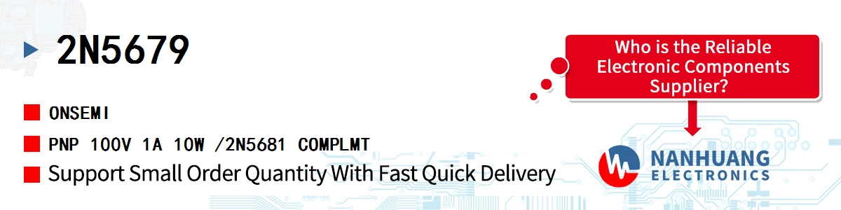 2N5679 onsemi PNP 100V 1A 10W /2N5681 COMPLMT