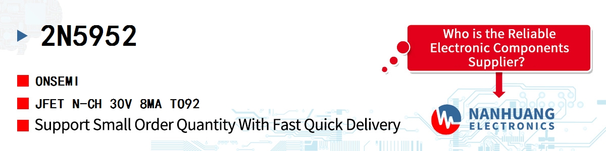 2N5952 onsemi JFET N-CH 30V 8MA TO92