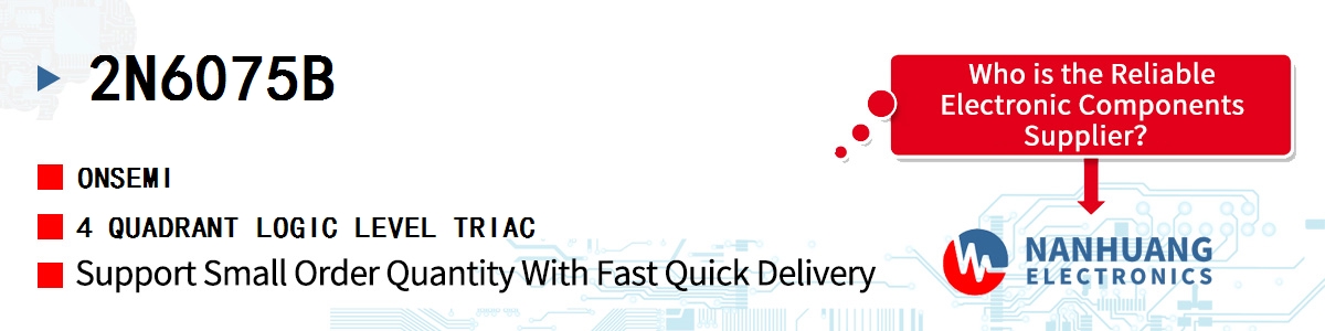 2N6075B onsemi 4 QUADRANT LOGIC LEVEL TRIAC