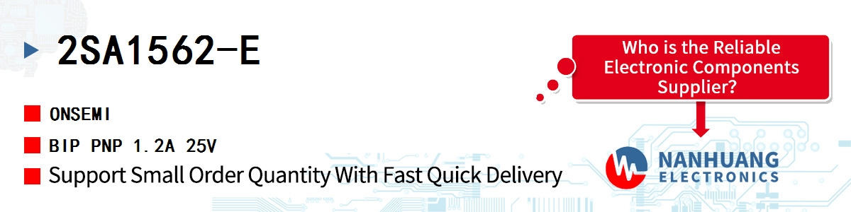 2SA1562-E onsemi BIP PNP 1.2A 25V