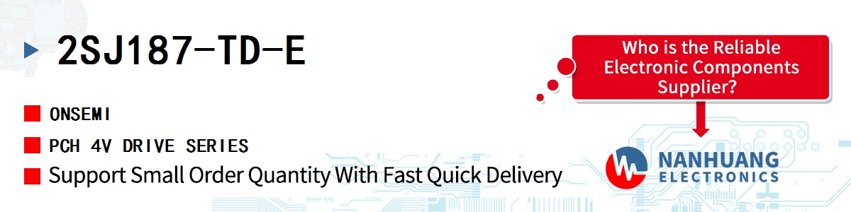 2SJ187-TD-E onsemi PCH 4V DRIVE SERIES
