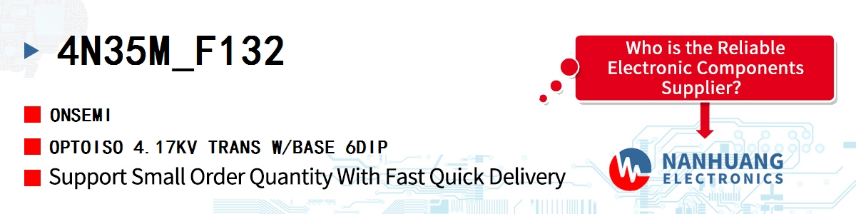 4N35M_F132 onsemi OPTOISO 4.17KV TRANS W/BASE 6DIP