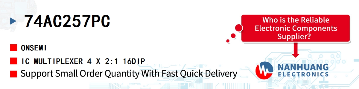74AC257PC onsemi IC MULTIPLEXER 4 X 2:1 16DIP