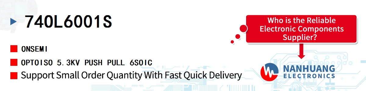 74OL6001S onsemi OPTOISO 5.3KV PUSH PULL 6SOIC