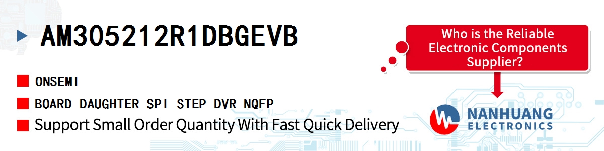 AM305212R1DBGEVB onsemi BOARD DAUGHTER SPI STEP DVR NQFP