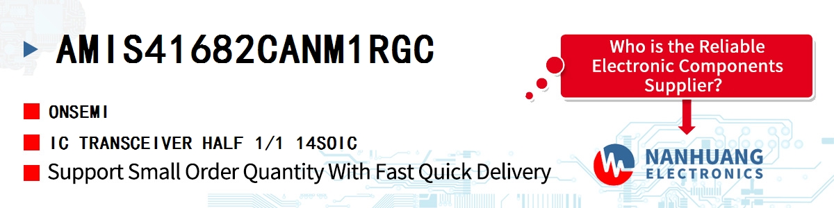 AMIS41682CANM1RGC onsemi IC TRANSCEIVER HALF 1/1 14SOIC