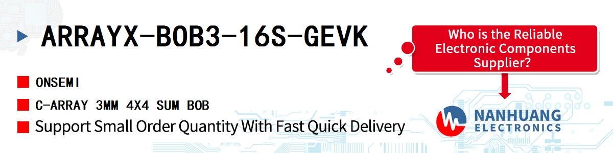 ARRAYX-BOB3-16S-GEVK onsemi C-ARRAY 3MM 4X4 SUM BOB