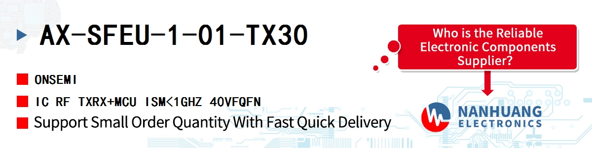 AX-SFEU-1-01-TX30 onsemi IC RF TXRX+MCU ISM<1GHZ 40VFQFN