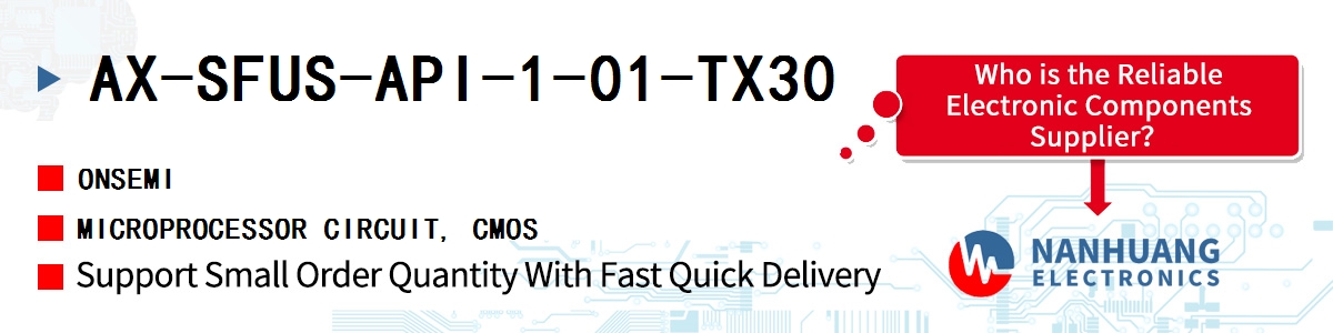 AX-SFUS-API-1-01-TX30 onsemi MICROPROCESSOR CIRCUIT, CMOS