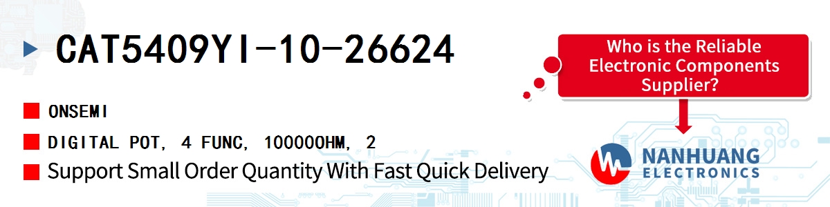 CAT5409YI-10-26624 onsemi DIGITAL POT, 4 FUNC, 10000OHM, 2