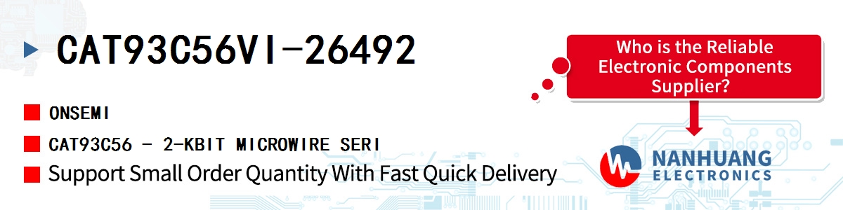 CAT93C56VI-26492 onsemi CAT93C56 - 2-KBIT MICROWIRE SERI