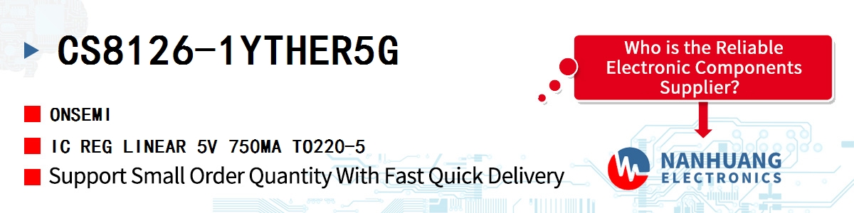 CS8126-1YTHER5G onsemi IC REG LINEAR 5V 750MA TO220-5