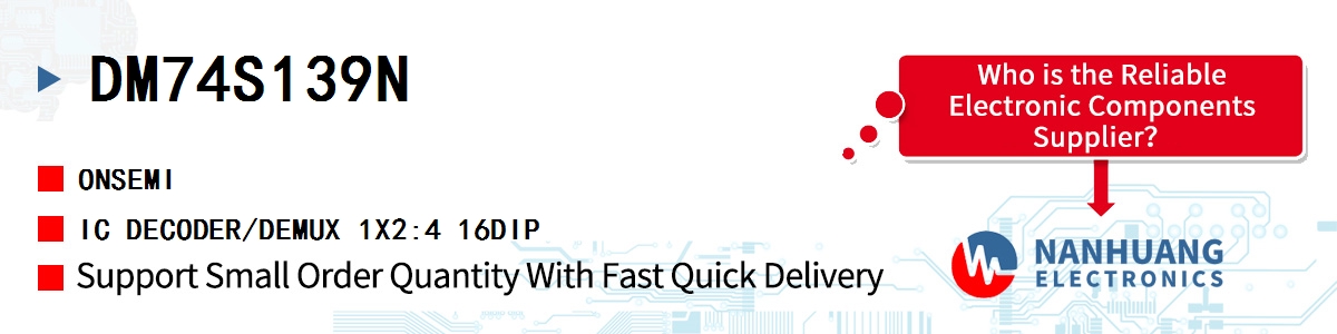 DM74S139N onsemi IC DECODER/DEMUX 1X2:4 16DIP