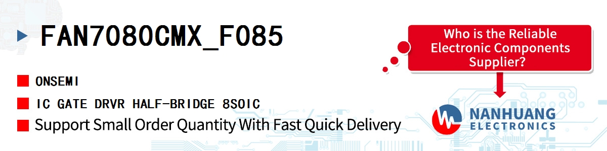 FAN7080CMX_F085 onsemi IC GATE DRVR HALF-BRIDGE 8SOIC