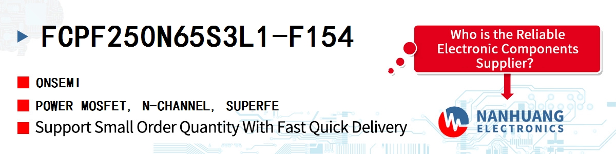 FCPF250N65S3L1-F154 onsemi POWER MOSFET, N-CHANNEL, SUPERFE