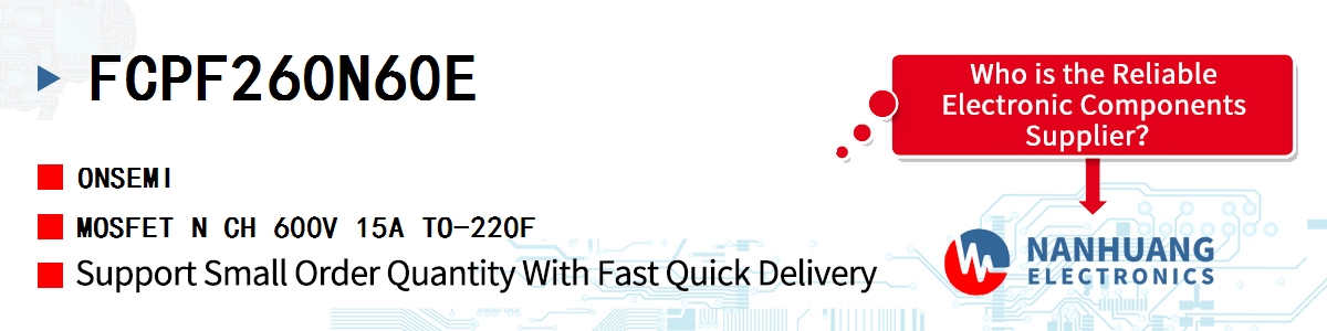 FCPF260N60E onsemi MOSFET N CH 600V 15A TO-220F