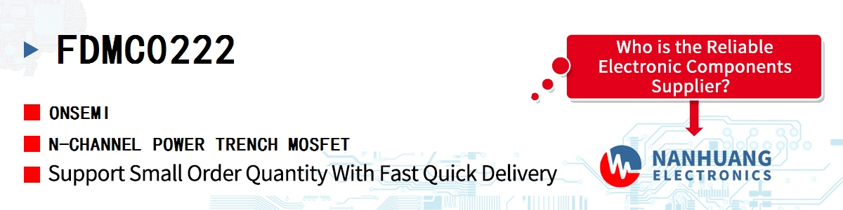 FDMC0222 onsemi N-CHANNEL POWER TRENCH MOSFET