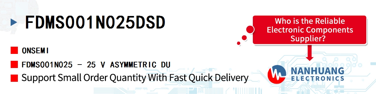 FDMS001N025DSD onsemi FDMS001N025 - 25 V ASYMMETRIC DU