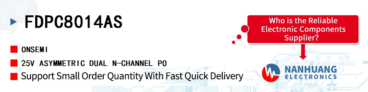 FDPC8014AS onsemi 25V ASYMMETRIC DUAL N-CHANNEL PO