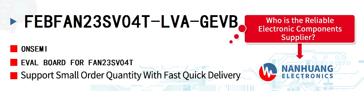 FEBFAN23SV04T-LVA-GEVB onsemi EVAL BOARD FOR FAN23SV04T