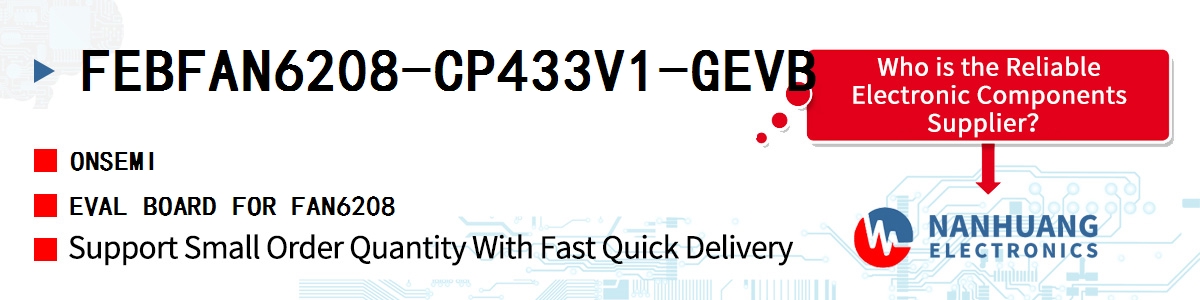 FEBFAN6208-CP433V1-GEVB onsemi EVAL BOARD FOR FAN6208