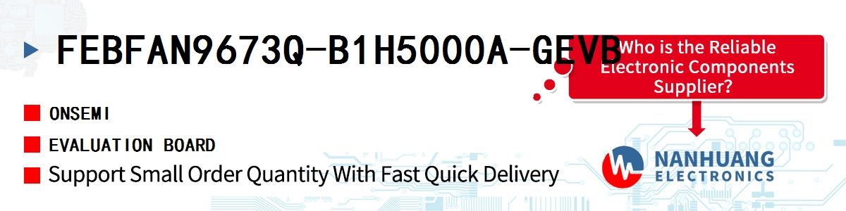 FEBFAN9673Q-B1H5000A-GEVB onsemi EVALUATION BOARD