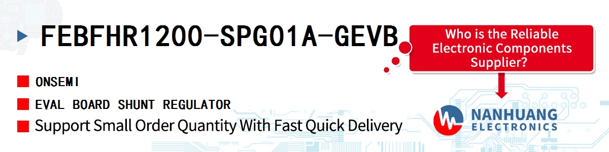 FEBFHR1200-SPG01A-GEVB onsemi EVAL BOARD SHUNT REGULATOR