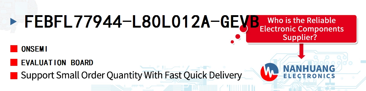 FEBFL77944-L80L012A-GEVB onsemi EVALUATION BOARD