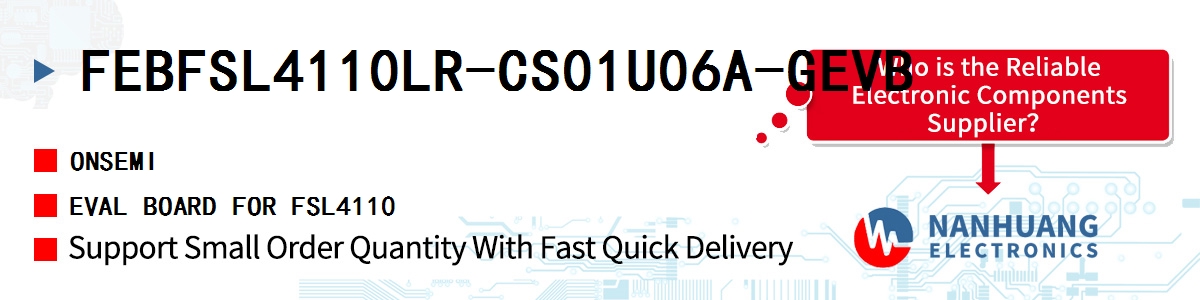 FEBFSL4110LR-CS01U06A-GEVB onsemi EVAL BOARD FOR FSL4110