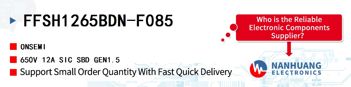 FFSH1265BDN-F085 onsemi 650V 12A SIC SBD GEN1.5