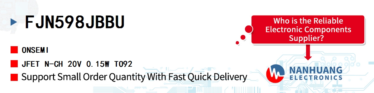 FJN598JBBU onsemi JFET N-CH 20V 0.15W TO92