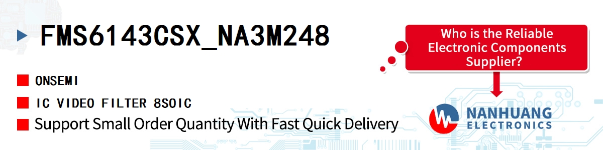FMS6143CSX_NA3M248 onsemi IC VIDEO FILTER 8SOIC