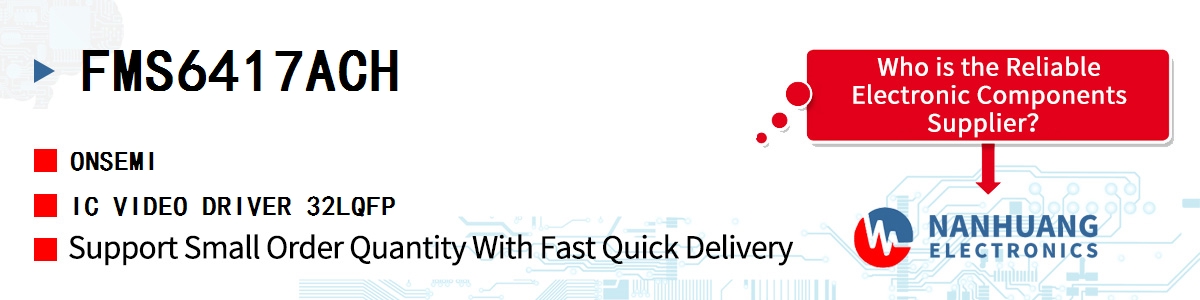 FMS6417ACH onsemi IC VIDEO DRIVER 32LQFP