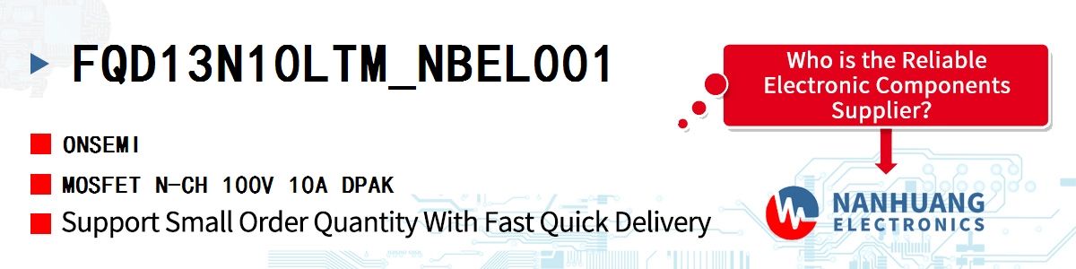 FQD13N10LTM_NBEL001 onsemi MOSFET N-CH 100V 10A DPAK