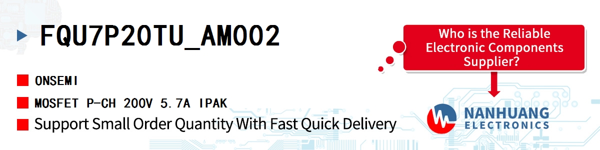 FQU7P20TU_AM002 onsemi MOSFET P-CH 200V 5.7A IPAK