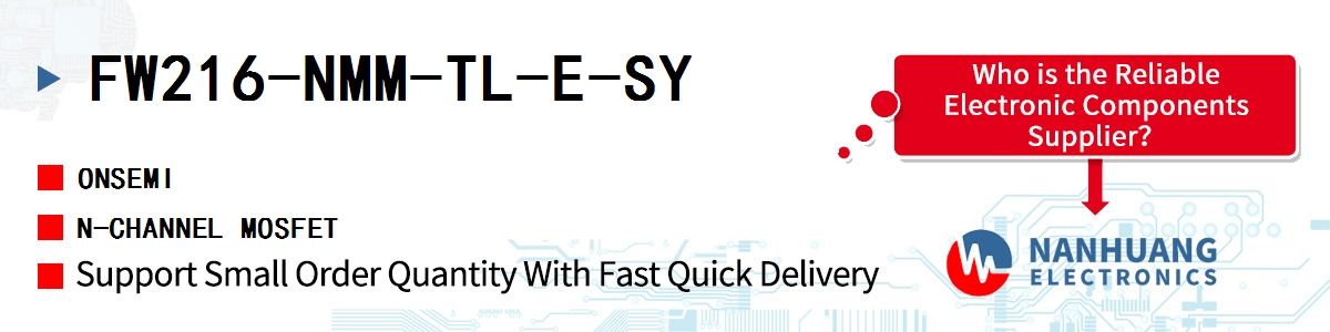 FW216-NMM-TL-E-SY onsemi N-CHANNEL MOSFET