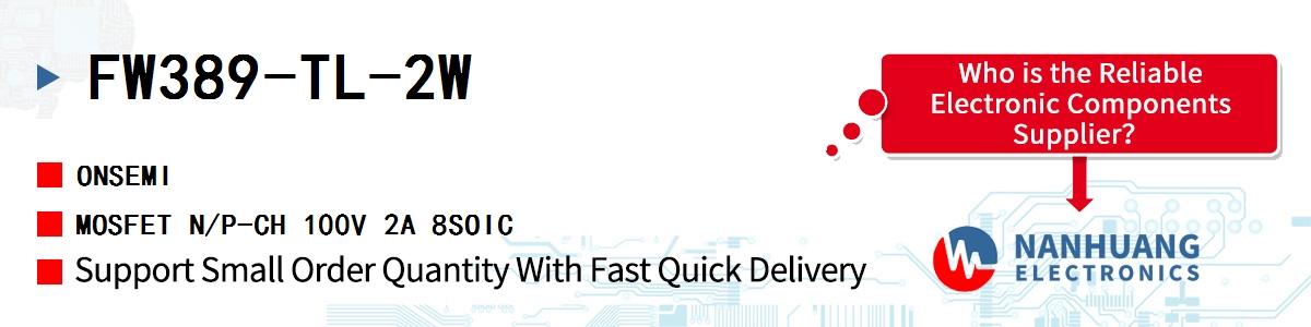 FW389-TL-2W onsemi MOSFET N/P-CH 100V 2A 8SOIC