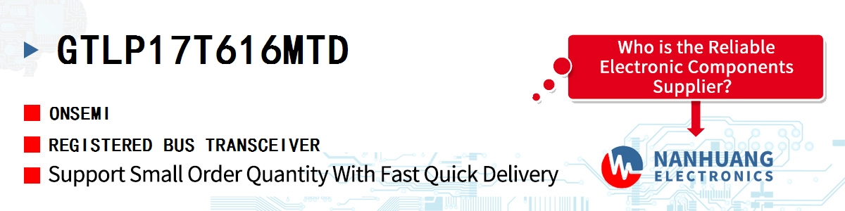 GTLP17T616MTD onsemi REGISTERED BUS TRANSCEIVER
