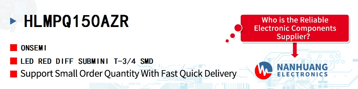 HLMPQ150AZR onsemi LED RED DIFF SUBMINI T-3/4 SMD