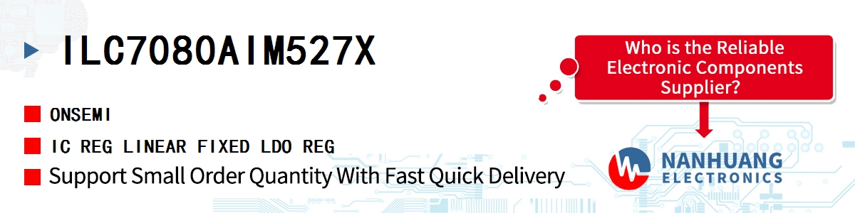ILC7080AIM527X onsemi IC REG LINEAR FIXED LDO REG