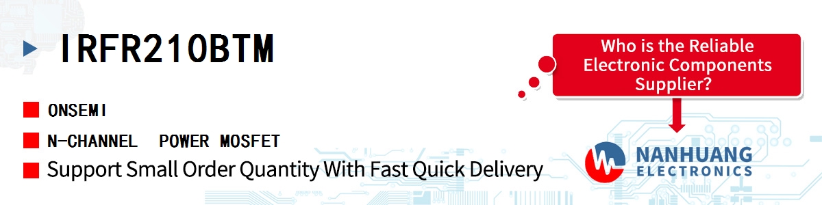 IRFR210BTM onsemi N-CHANNEL  POWER MOSFET