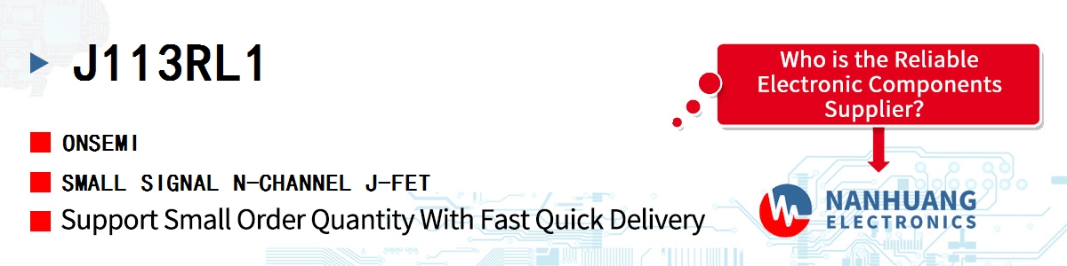 J113RL1 onsemi SMALL SIGNAL N-CHANNEL J-FET