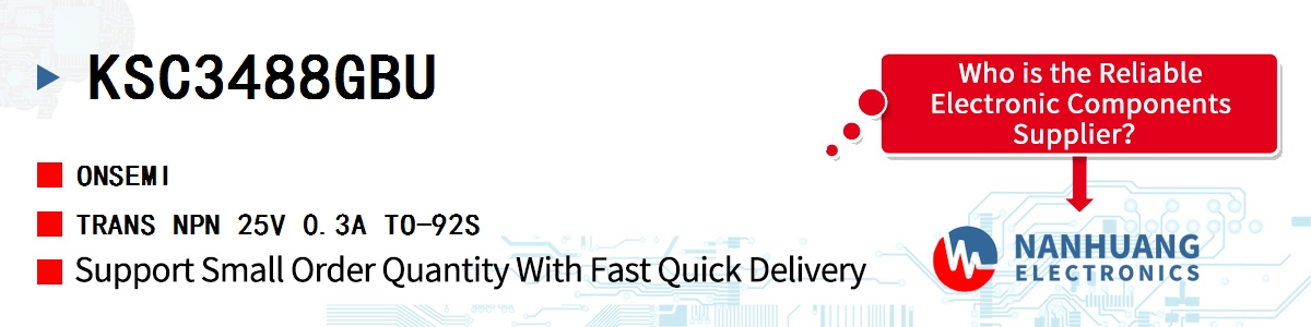 KSC3488GBU onsemi TRANS NPN 25V 0.3A TO-92S