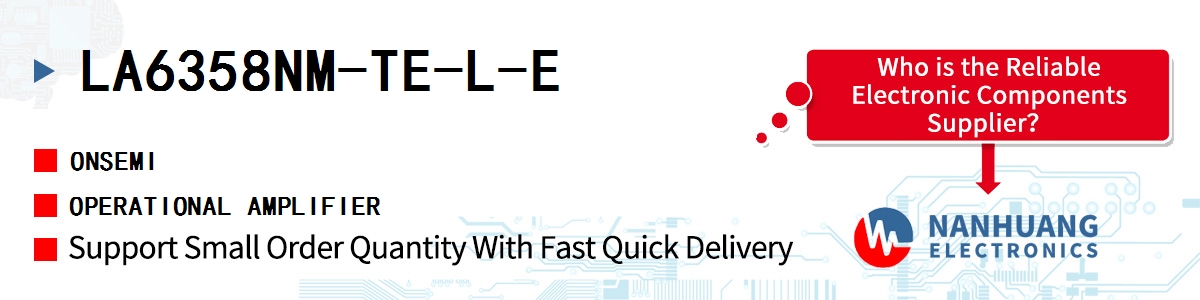 LA6358NM-TE-L-E onsemi OPERATIONAL AMPLIFIER