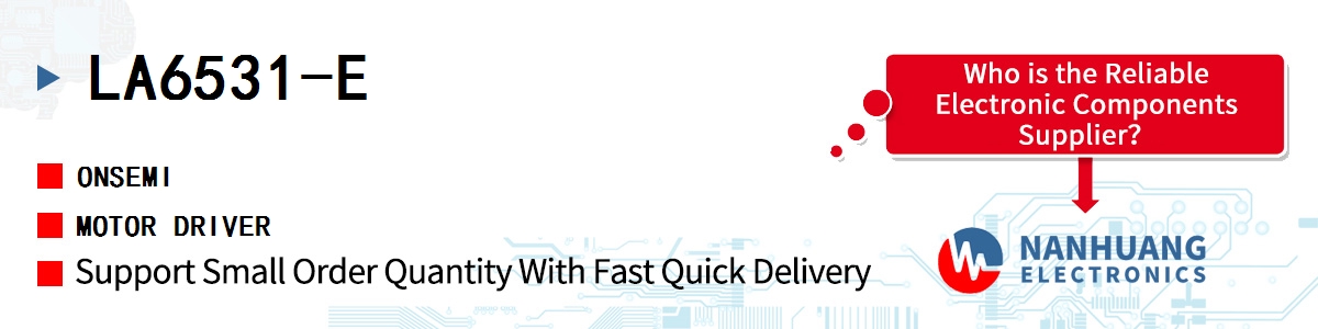 LA6531-E onsemi MOTOR DRIVER