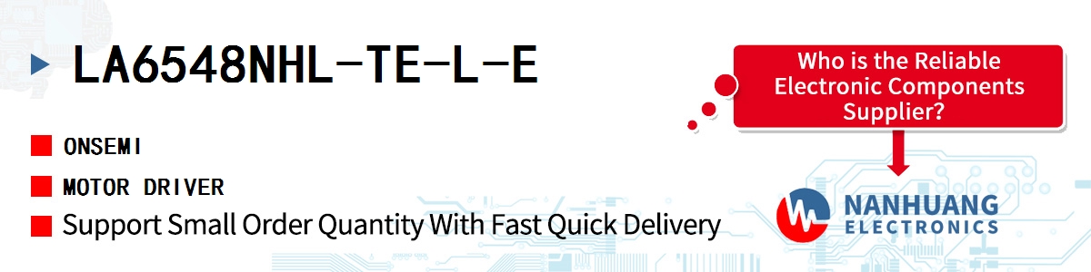 LA6548NHL-TE-L-E onsemi MOTOR DRIVER
