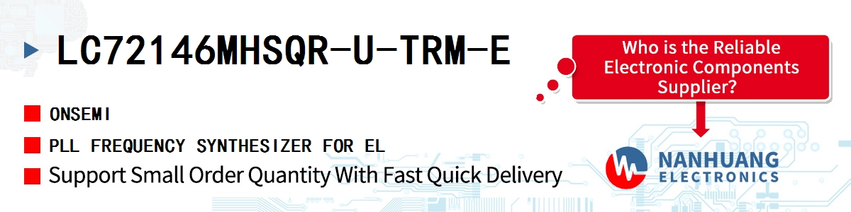LC72146MHSQR-U-TRM-E onsemi PLL FREQUENCY SYNTHESIZER FOR EL
