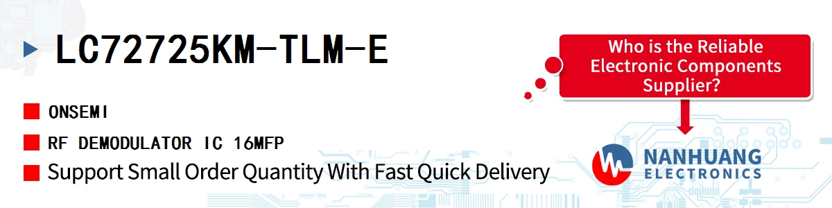 LC72725KM-TLM-E onsemi RF DEMODULATOR IC 16MFP