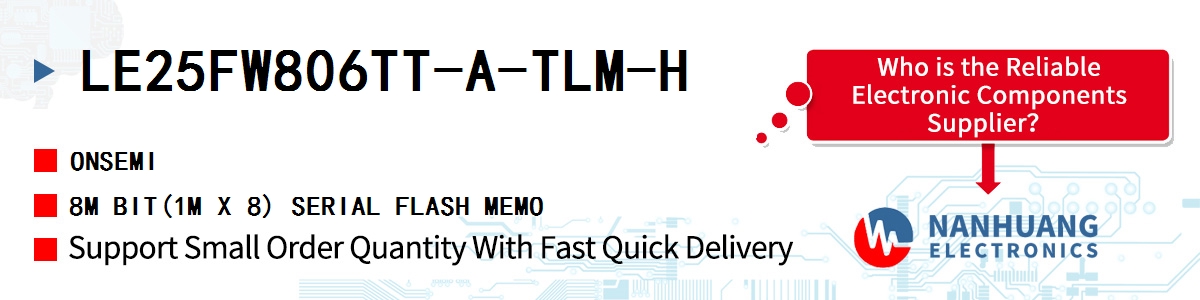 LE25FW806TT-A-TLM-H onsemi 8M BIT(1M X 8) SERIAL FLASH MEMO